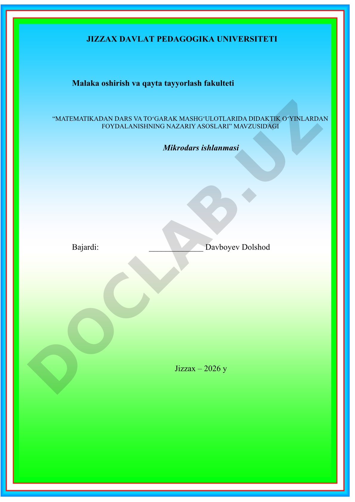 Matematikadan dars va toʻgarak mashgʻulotlarida didaktik oʻyinlardan foydalanishning nazariy asoslari