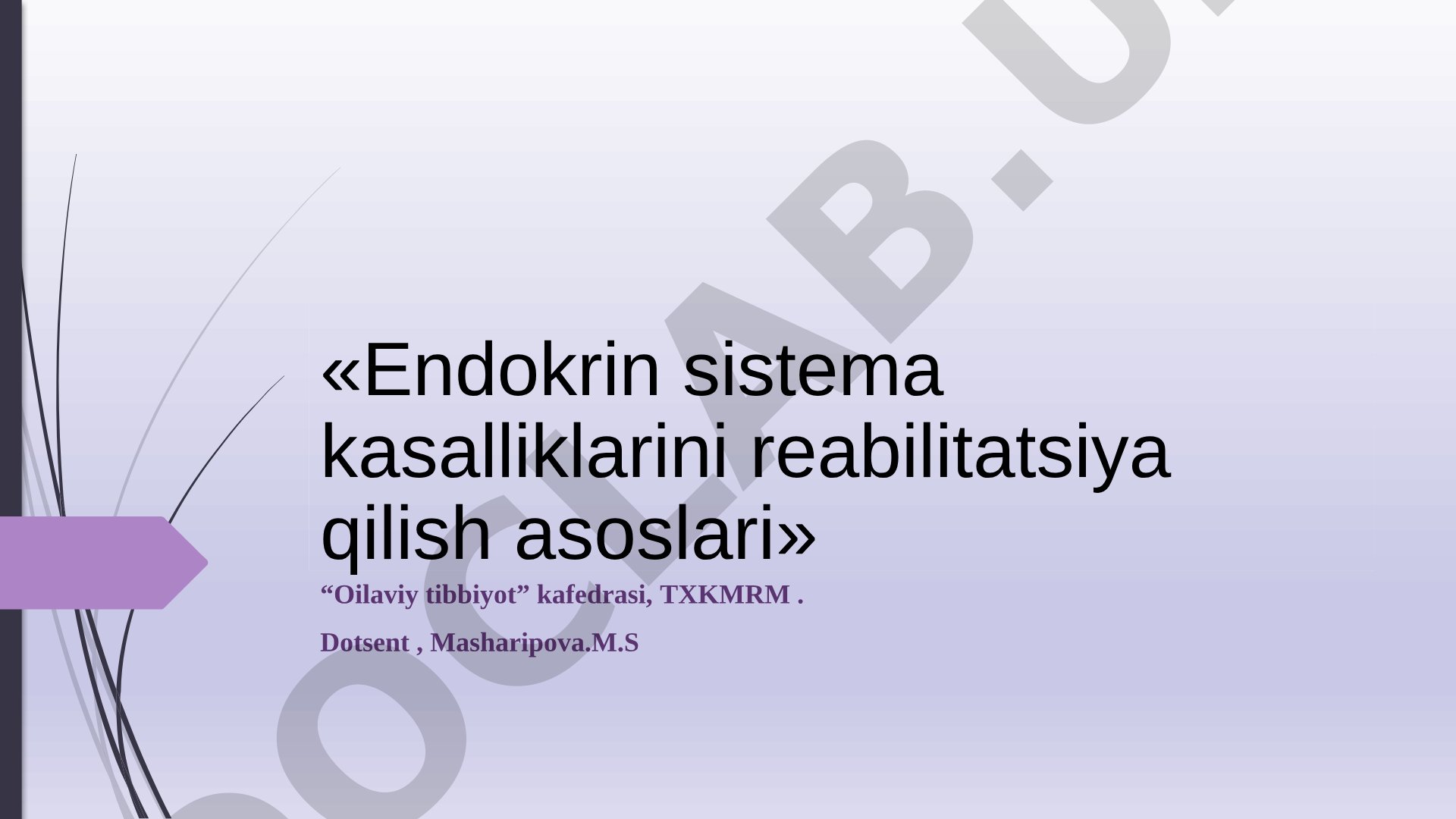 Endokrin sistema kasalliklarini reabilitatsiya qilish asoslari