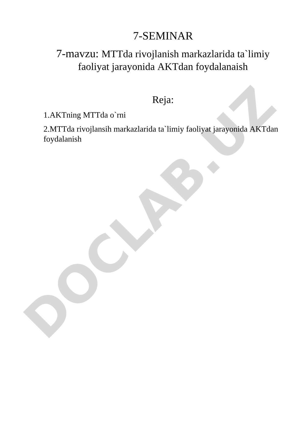 MTTda rivojlanish markazlarida ta`limiy faoliyat jarayonida AKTdan foydalanaish
