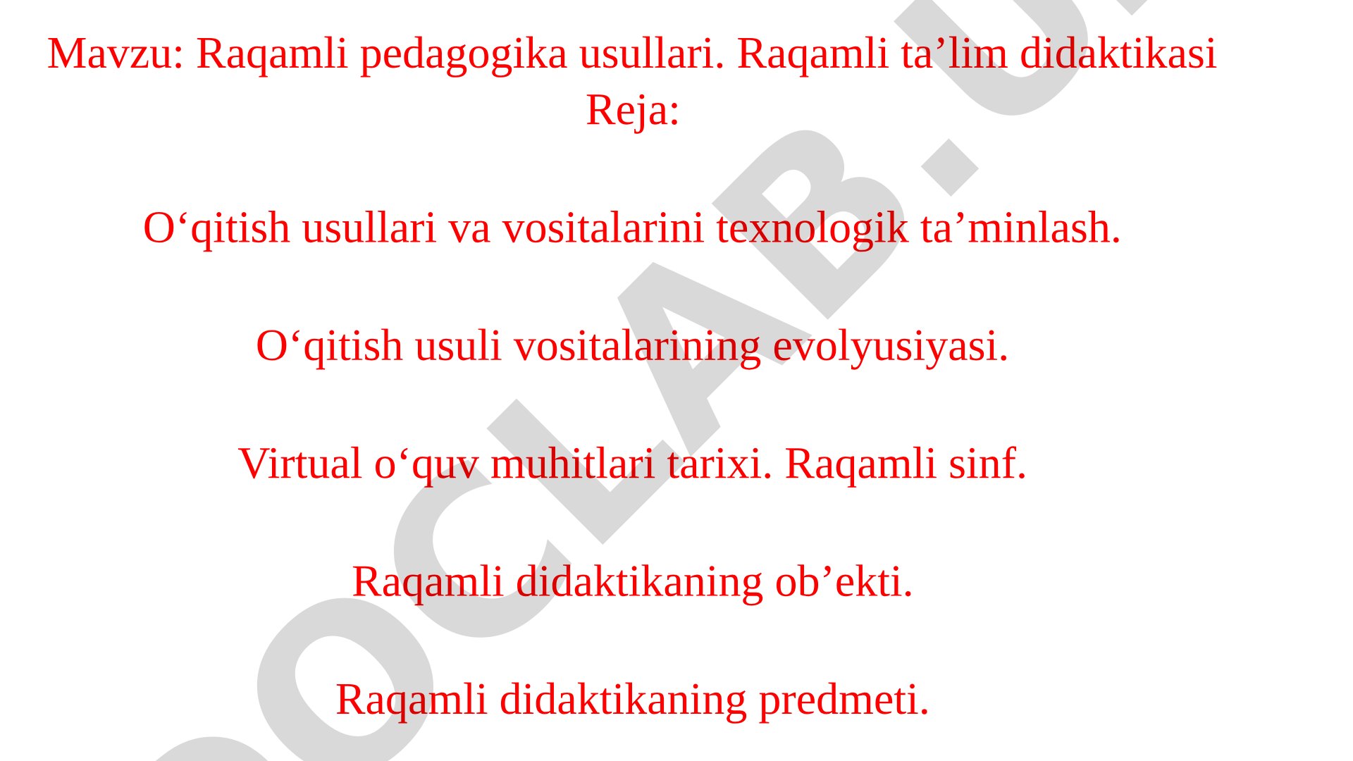 Raqamli pedagogika usullari. Raqamli ta’lim didaktikasi