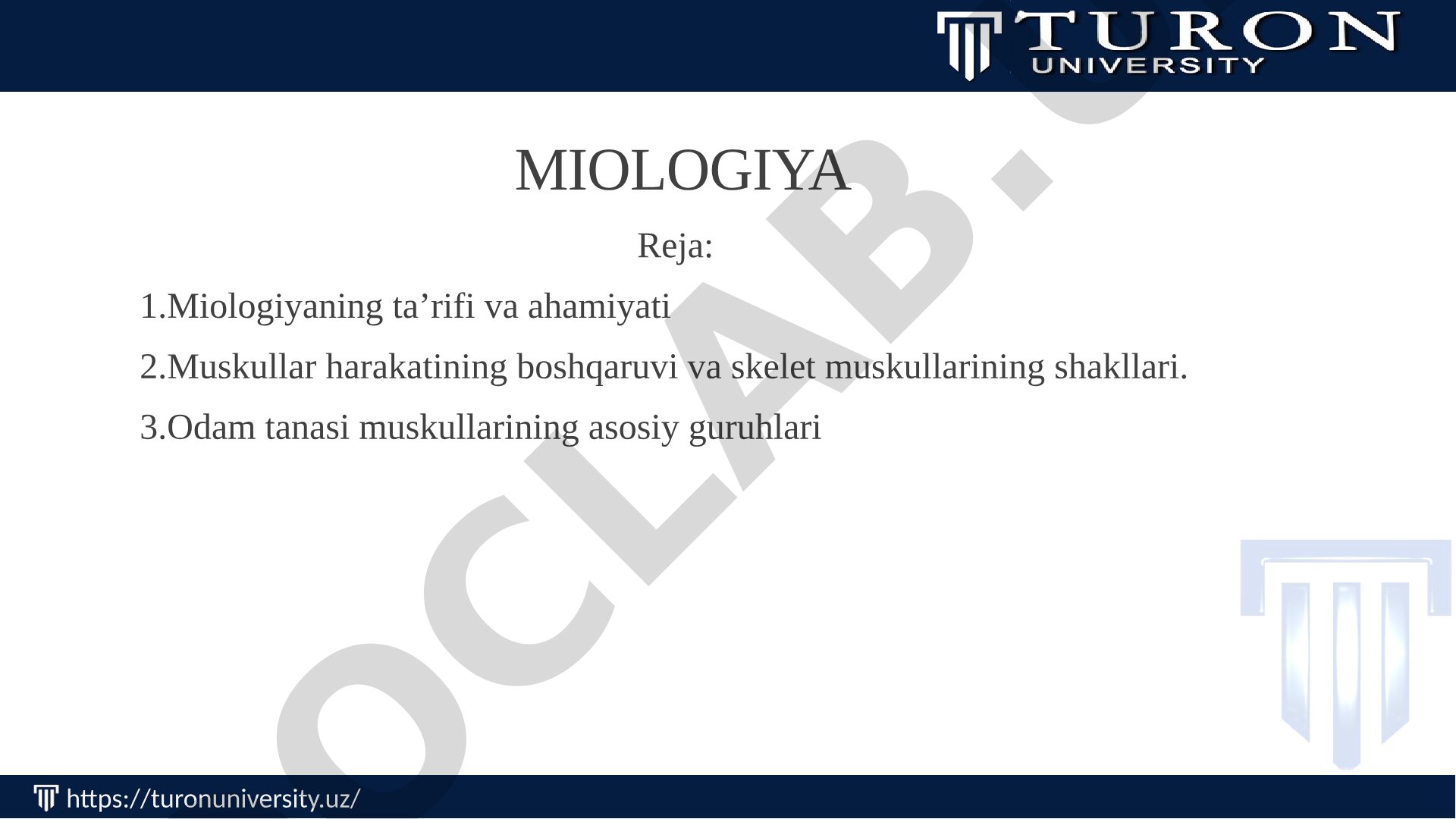 Odam muskullari tuzilishi, turlari va ahamiyati haqida ta'limot