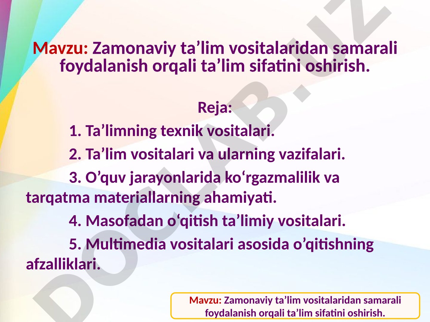 Zamonaviy ta'lim vositalaridan samarali foydalanish orqali ta'lim sifatini oshirish
