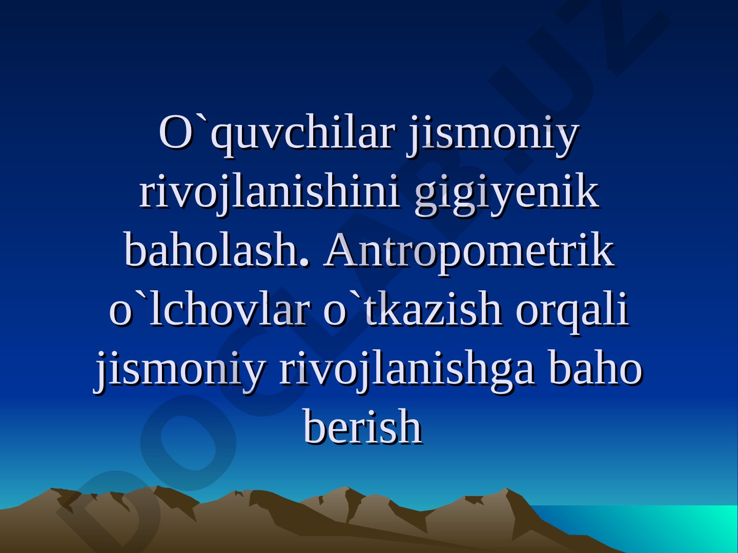 O`quvchilar jismoniy rivojlanishini gigiyenik baholash