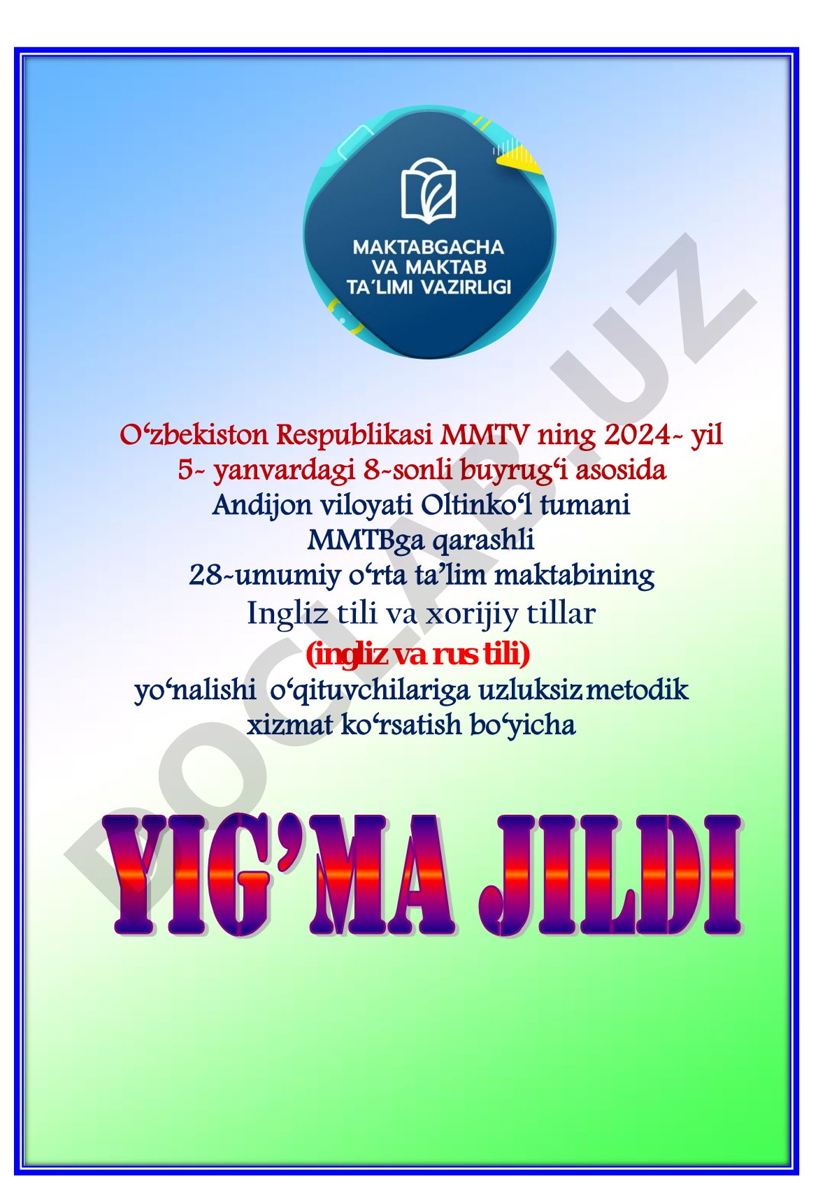 Umumta’lim muassasalarida uzluksiz metodik xizmat ko‘rsatish ishlarini yanada takomillashtirish to‘g‘risida