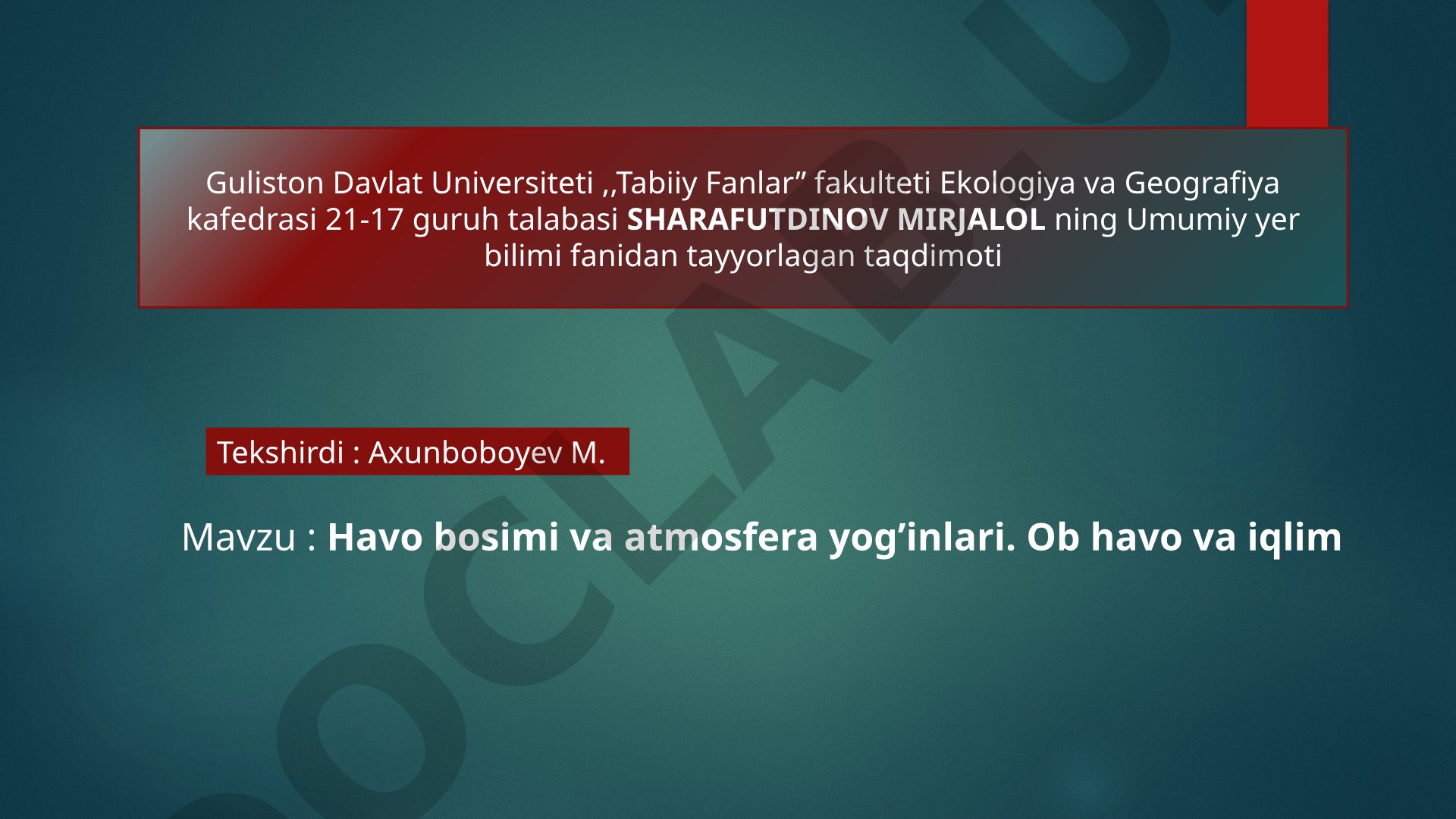 Havo bosimi va atmosfera yog'inlari. Ob havo va iqlim