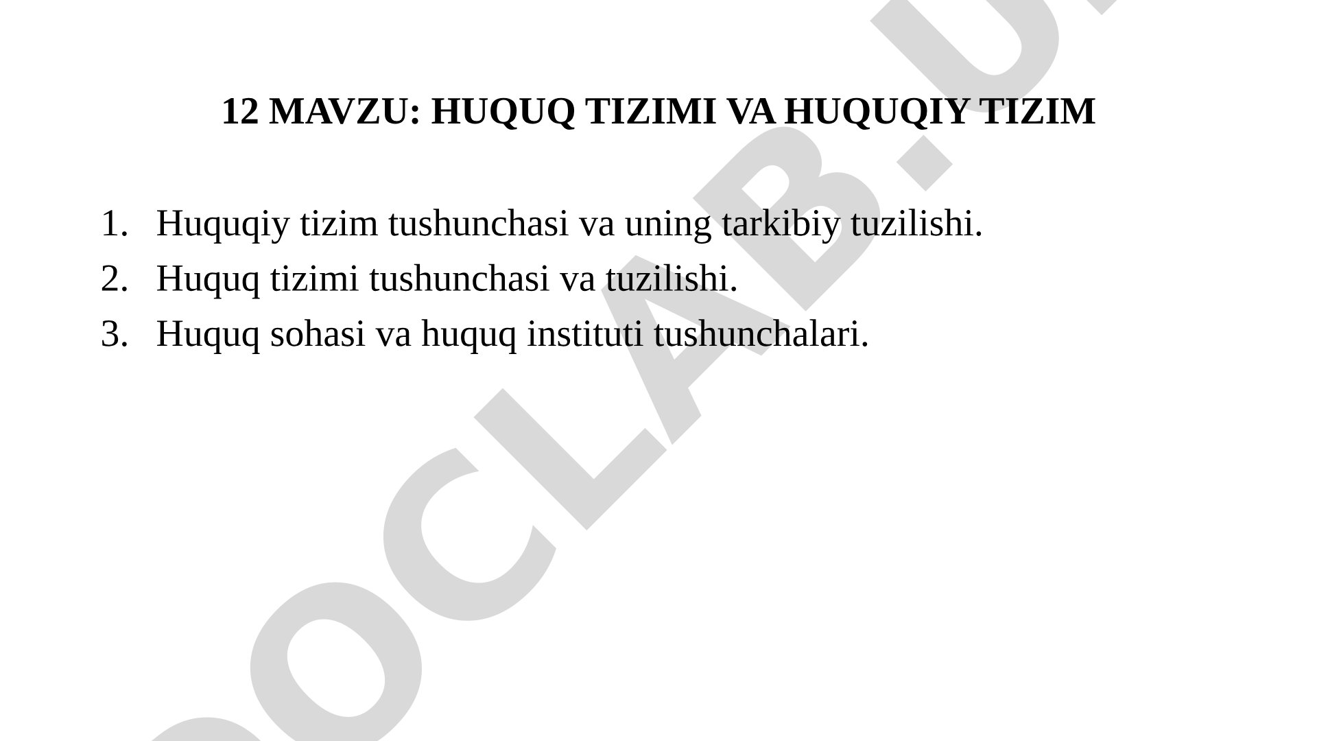 HUQUQ TIZIMI VA HUQUQIY TIZIM