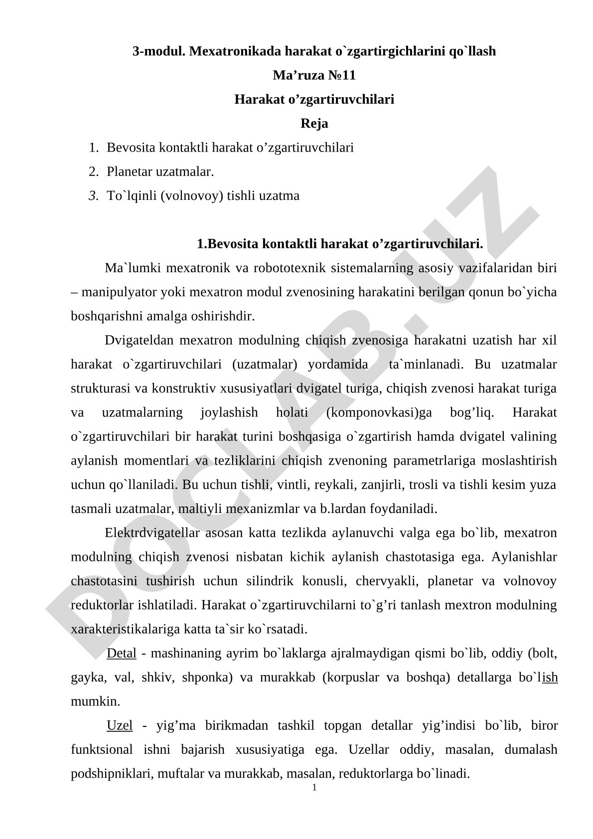 Mexatronikada ishlatiladigan harakat o’zgartiruvchilari turlari va tuzilishi