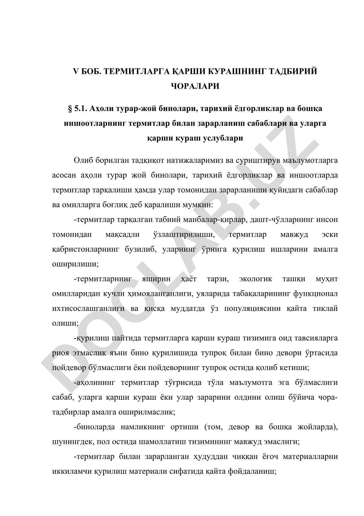 Термитларга қарши курашнинг тадбирий чоралари ва зарарланиш сабаблари