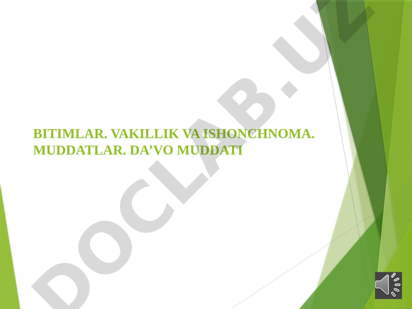 Bitimlar, vakillik va ishonchnoma, muddatlar, da'vo muddati