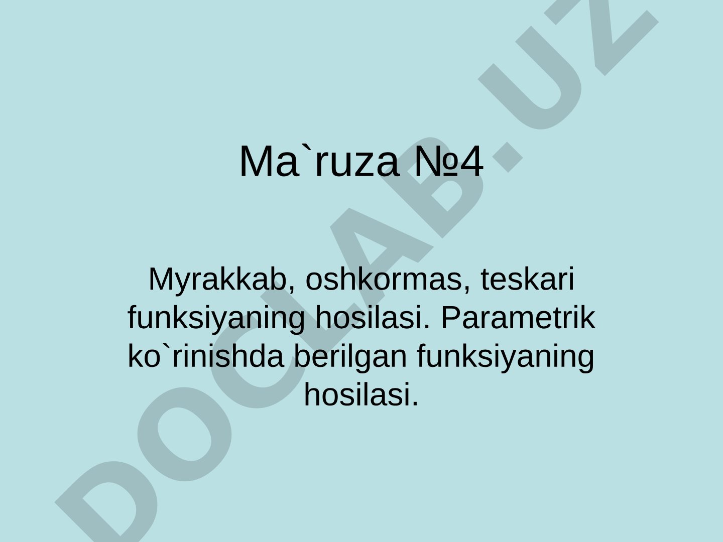 Murakkab, oshkormas, teskari funksiyaning hosilasi