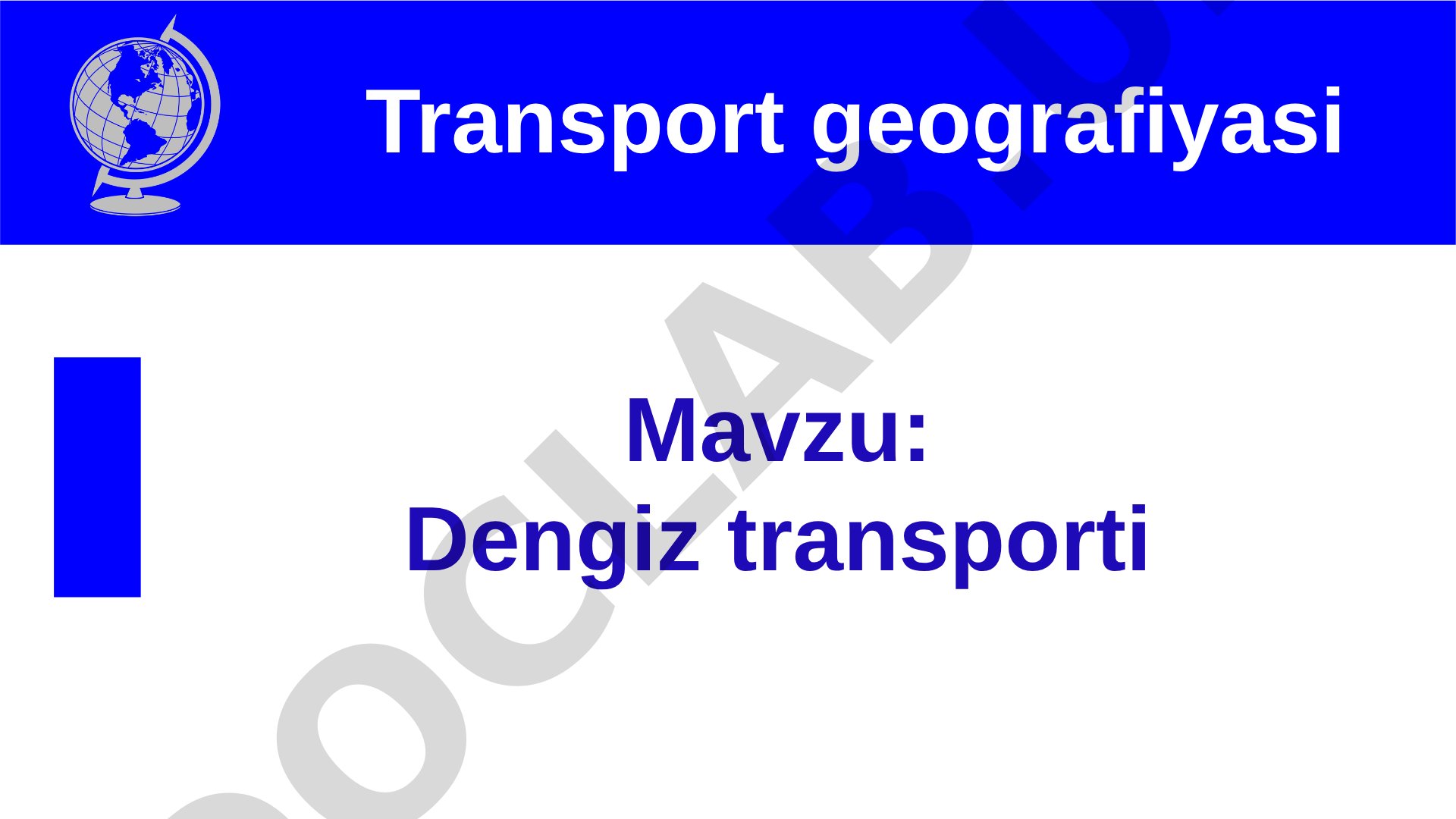 Dengiz transporti Transport geografiyasi