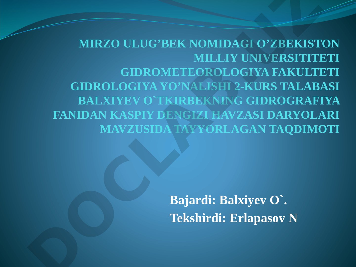Kaspiy dengizi havzasi daryolari