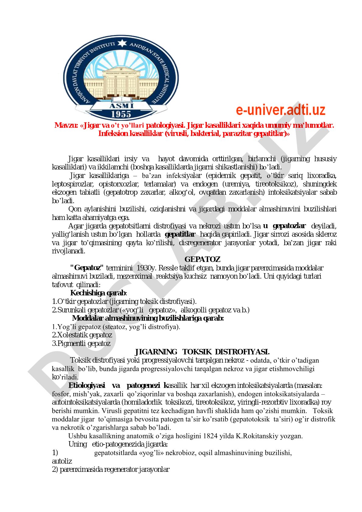 Jigar va o’t yo’llari patologiyasi. Jigar kasalliklari xaqida umumiy ma’lumotlar. Infeksion kasalliklar (virusli, bakterial, parazitar gepatitlar)