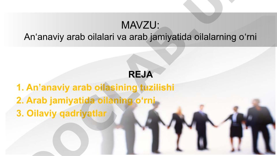 An‘anaviy arab oilalari va arab jamiyatida oilalarning o‘rni