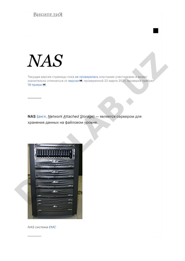 NAS (Network Attached Storage) tizimlari va ularning maqsadlari