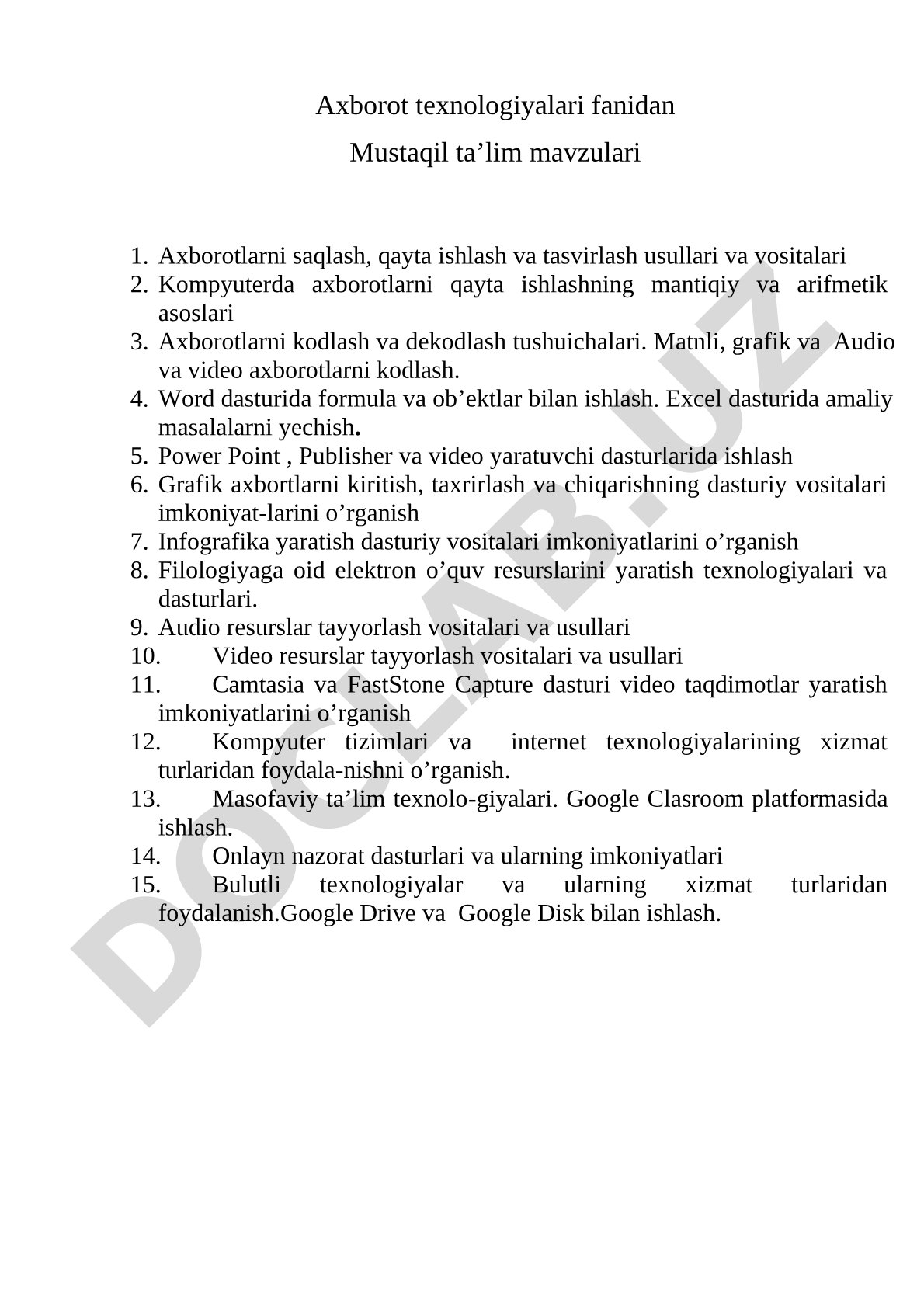 Axborotlarni saqlash, qayta ishlash va tasvirlash usullari va vositalari