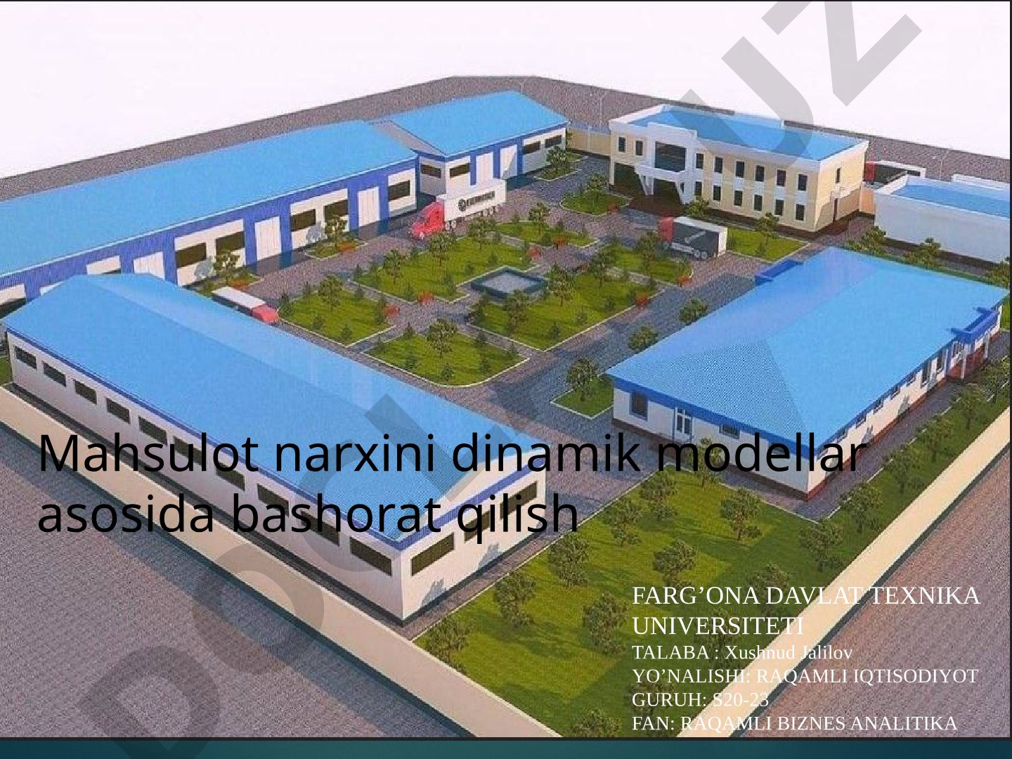 Mahsulot narxini dinamik modellar asosida bashorat qilish