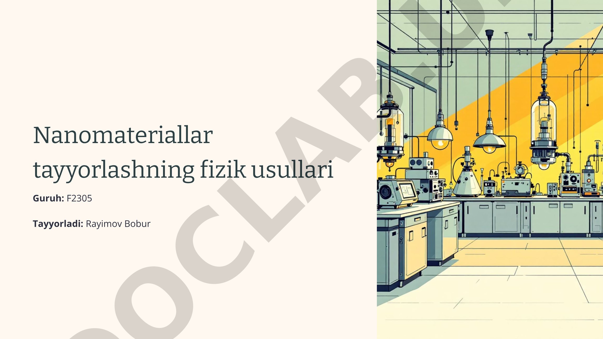 Nanomateriallar tayyorlashning fizik usullari