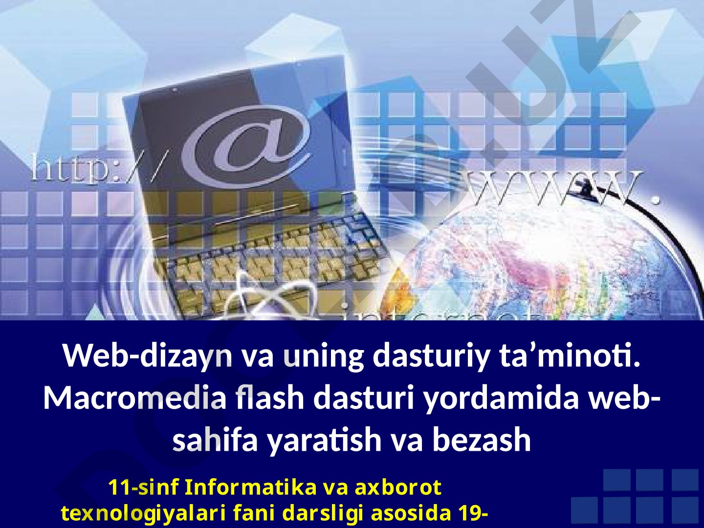 Macromedia flash dasturi yordamida web-sahifa yaratish va bezash