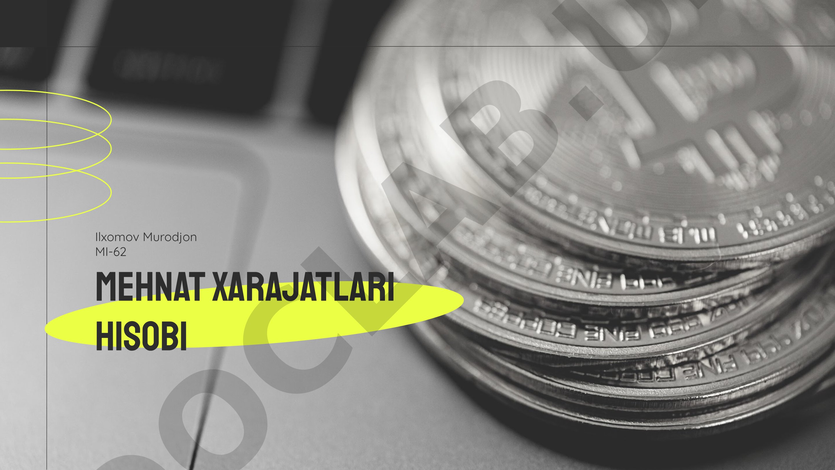 Mehnat xarajatlari hisobi, hisoblash metodlari va boshqarish usullari
