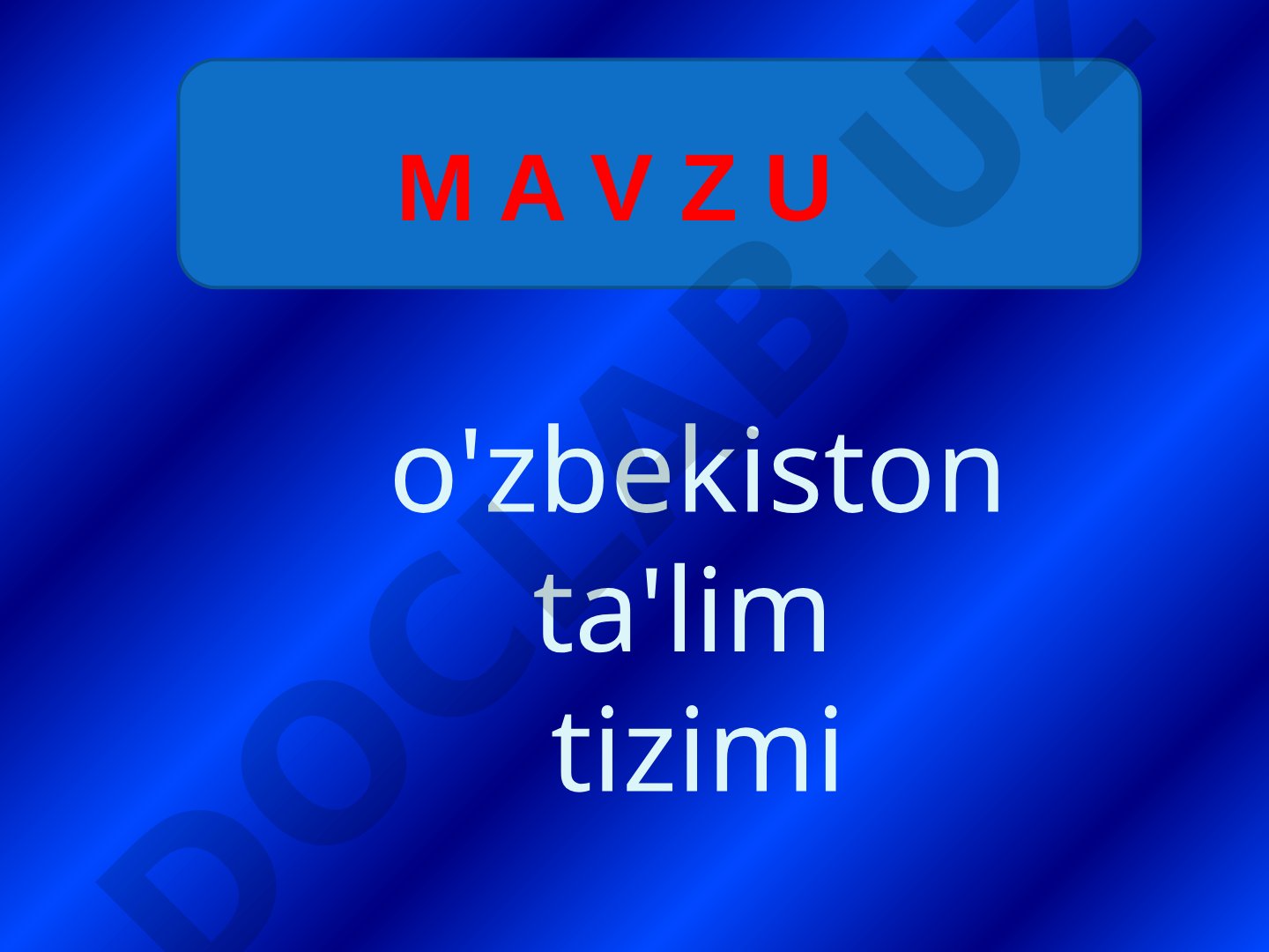 O'zbekiston ta'lim tizimi