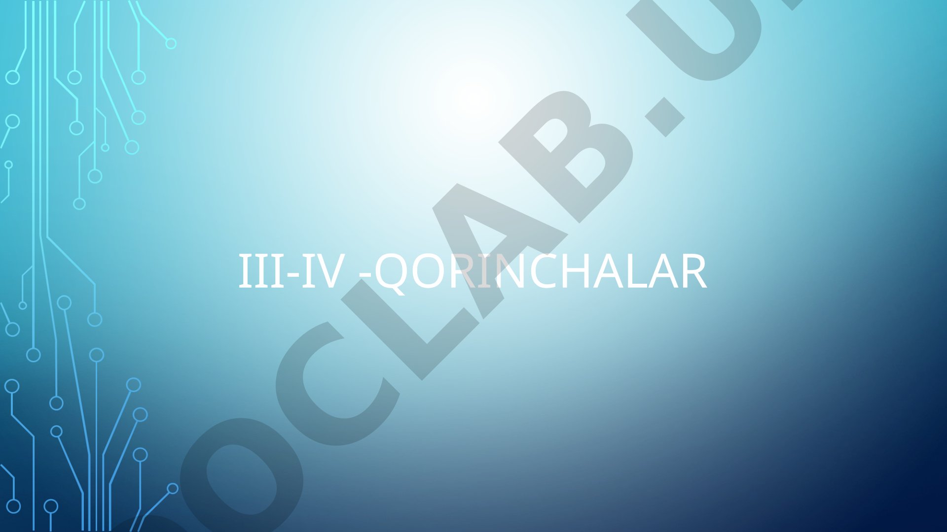 III-IV -QORINCHALAR