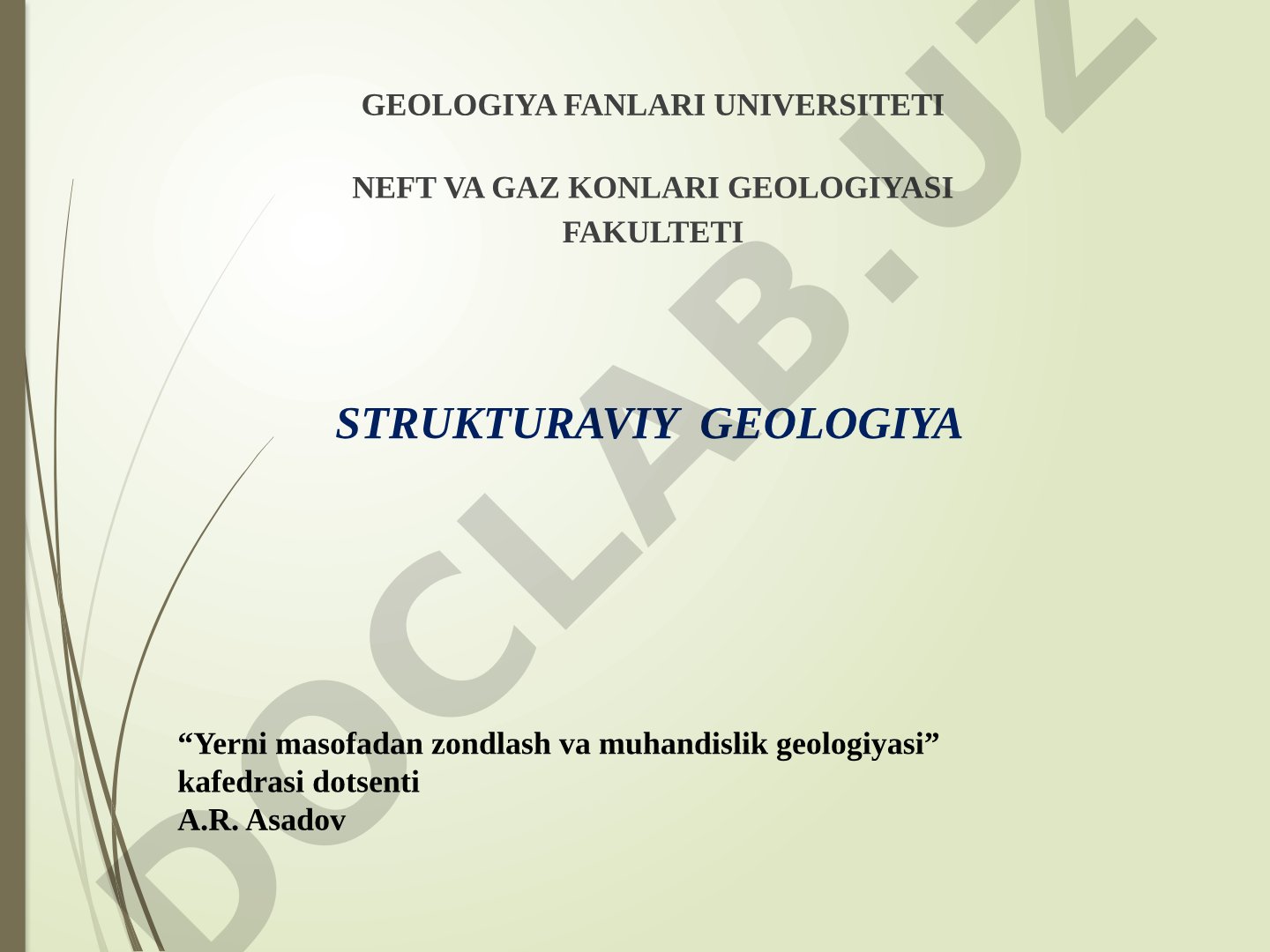 Qatlamlarning gorizontal va qiya yotishi