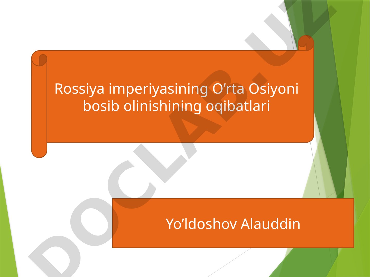 Rossiya imperiyasining O‘rta Osiyoni bosib olinishining oqibatlari