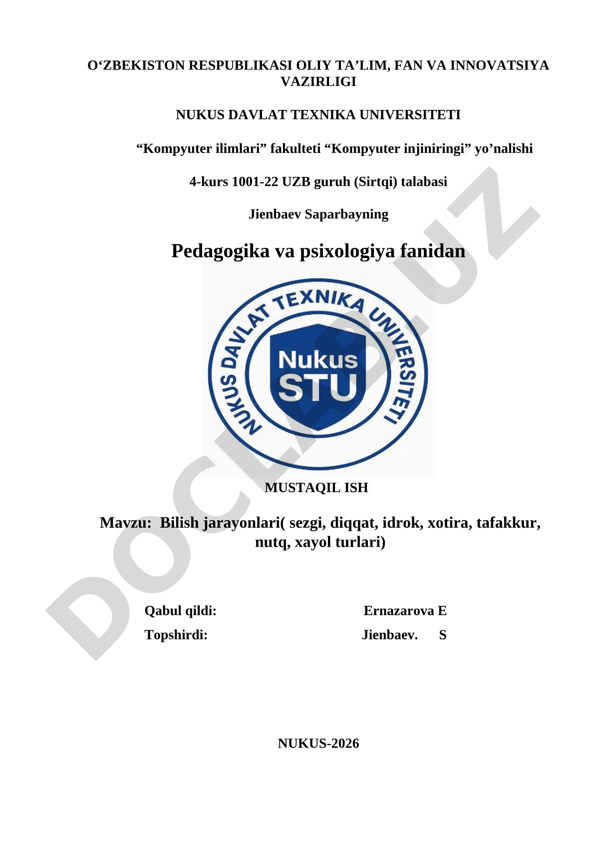 Bilish jarayonlari (sezgi, diqqat, idrok, xotira, tafakkur, nutq, xayol turlari)