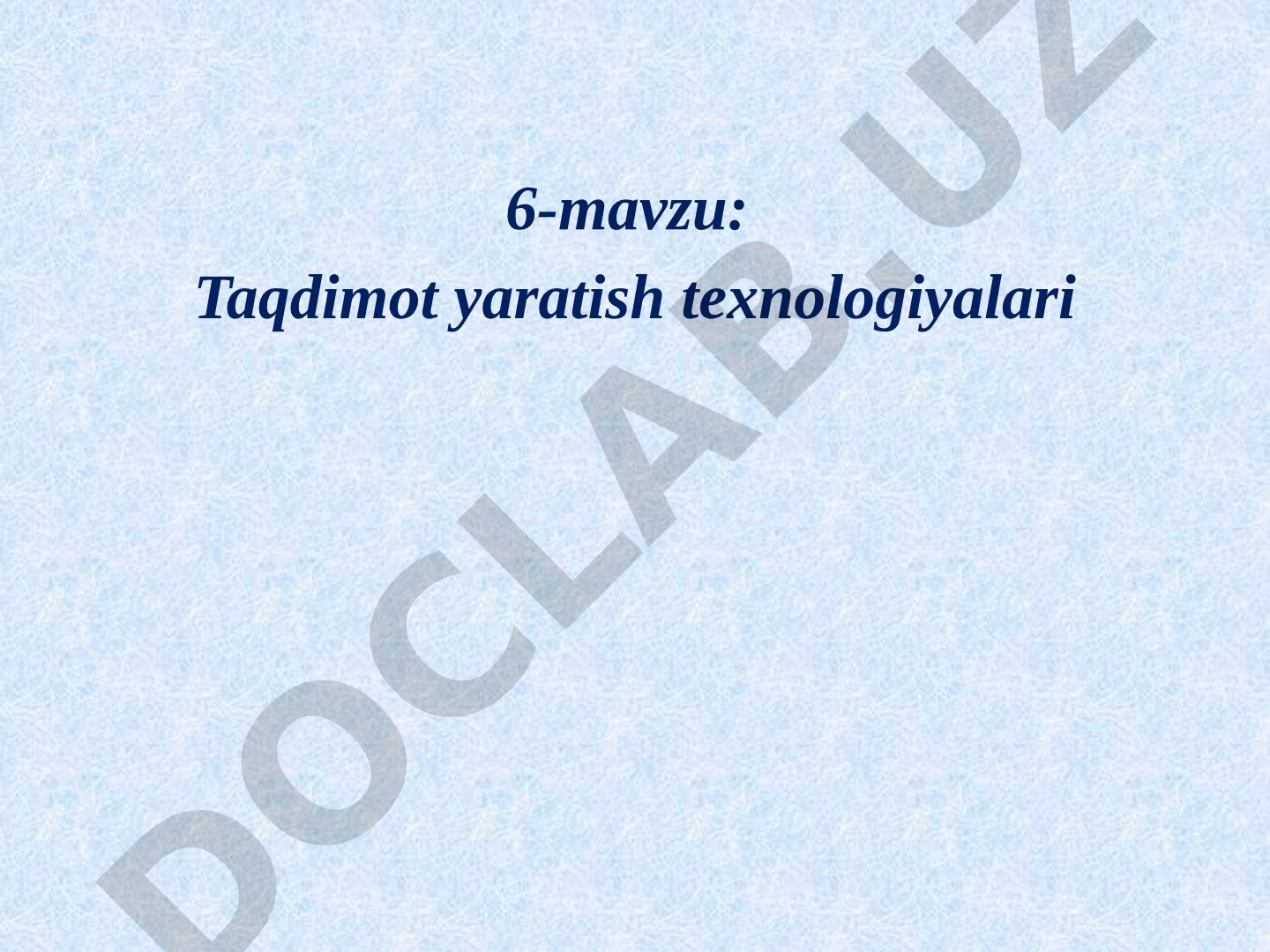Taqdimot yaratish texnologiyalari