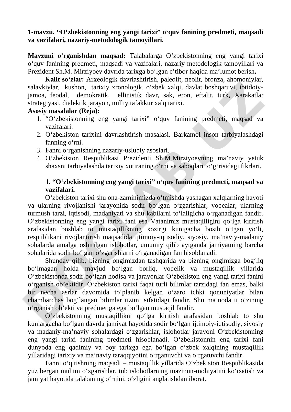 O‘zbekistonning eng yangi tarixi o‘quv fanining predmeti, maqsadi va vazifalari, nazariy-metodologik tamoyillari