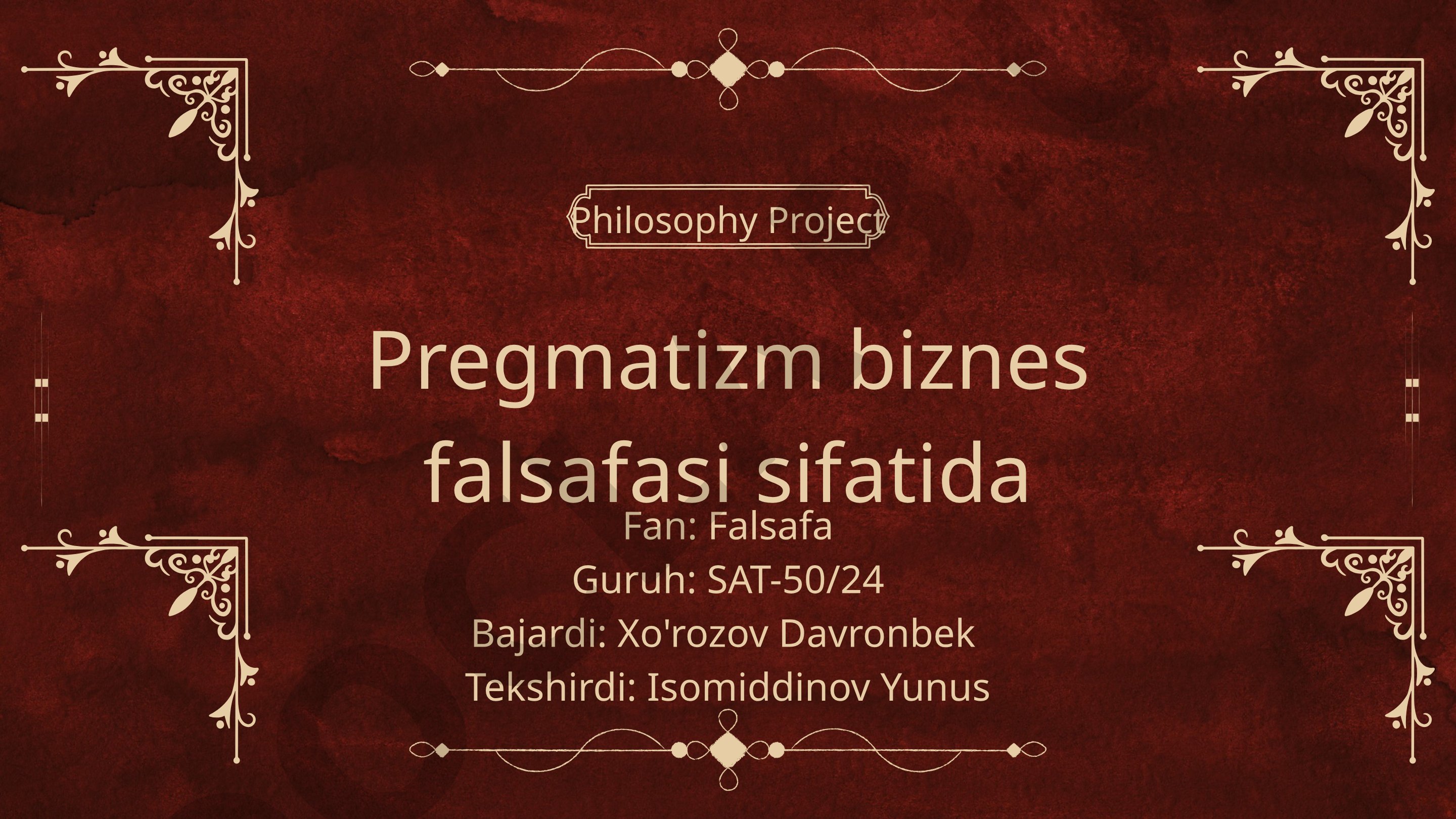 Pregmatizm biznes falsafasi sifatida