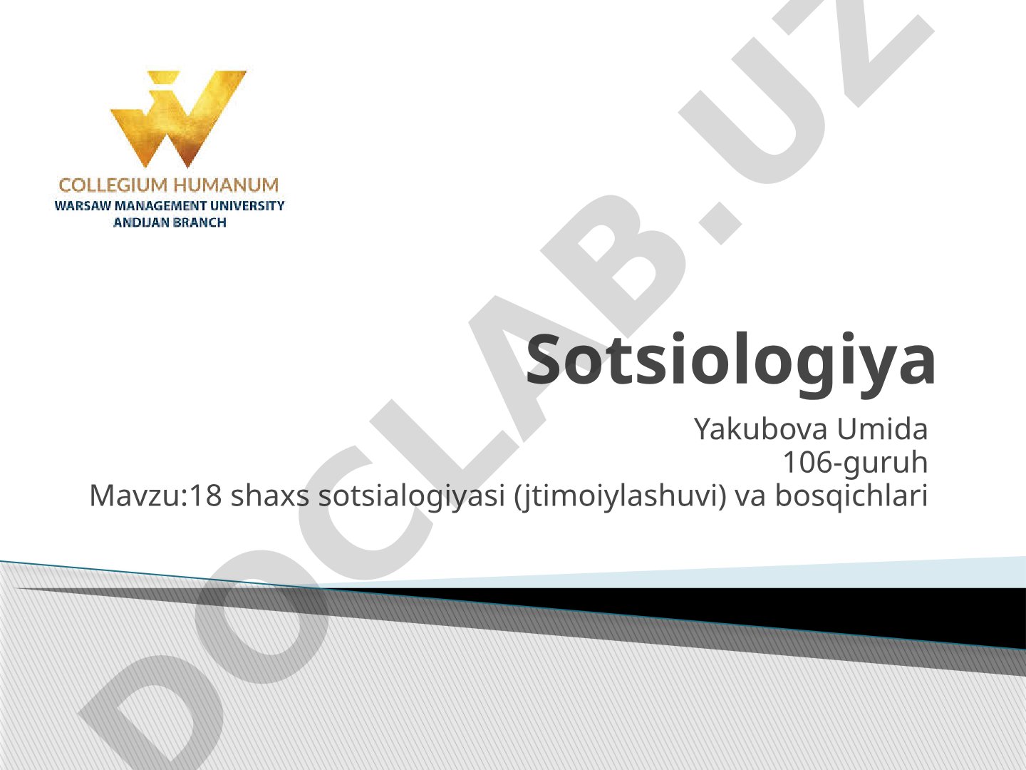 Shaxs sotsiologiyasi (ijtimoiylashuvi) va bosqichlari