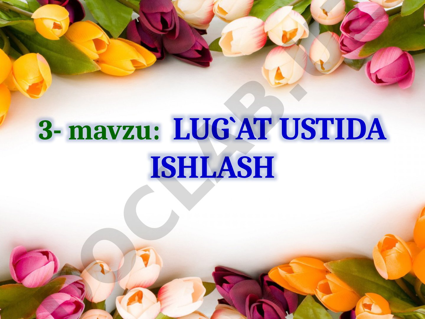 Lug'at ustida ishlashning lingvistik asoslari