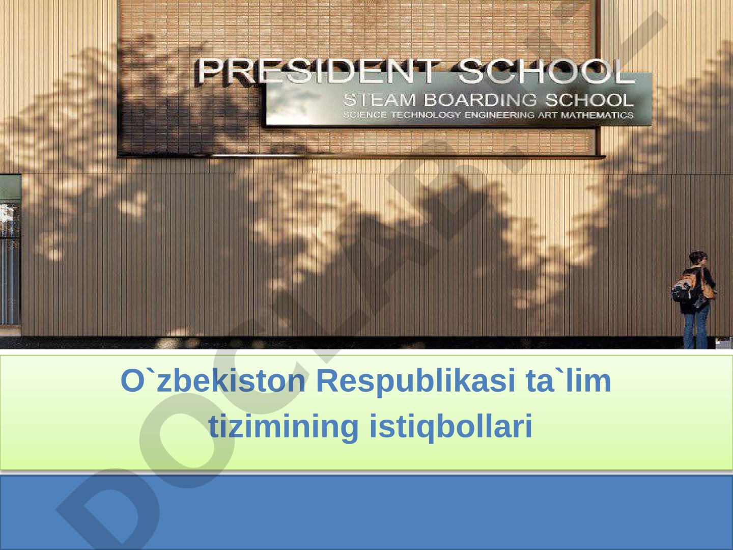 O`zbekiston Respublikasi ta`lim tizimining istiqbollari