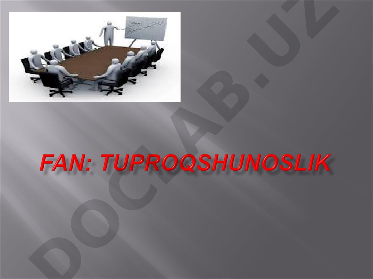 Tuproqshunoslik fanining maqsadi va vazifalari