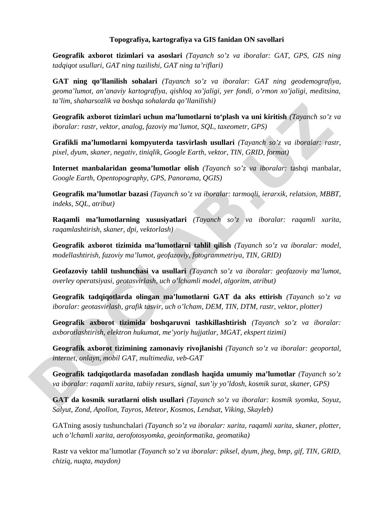 Geografik axborot tizimlari va asoslari fanidan savollar
