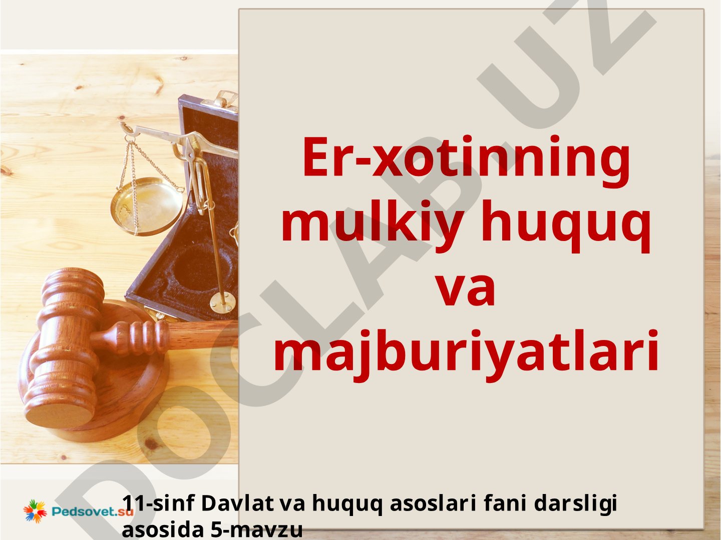Er-xotinning mulkiy huquq va majburiyatlari