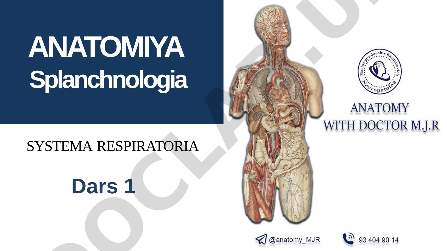Anatomiya Splanchnologia Systema respiratoria Dars 1