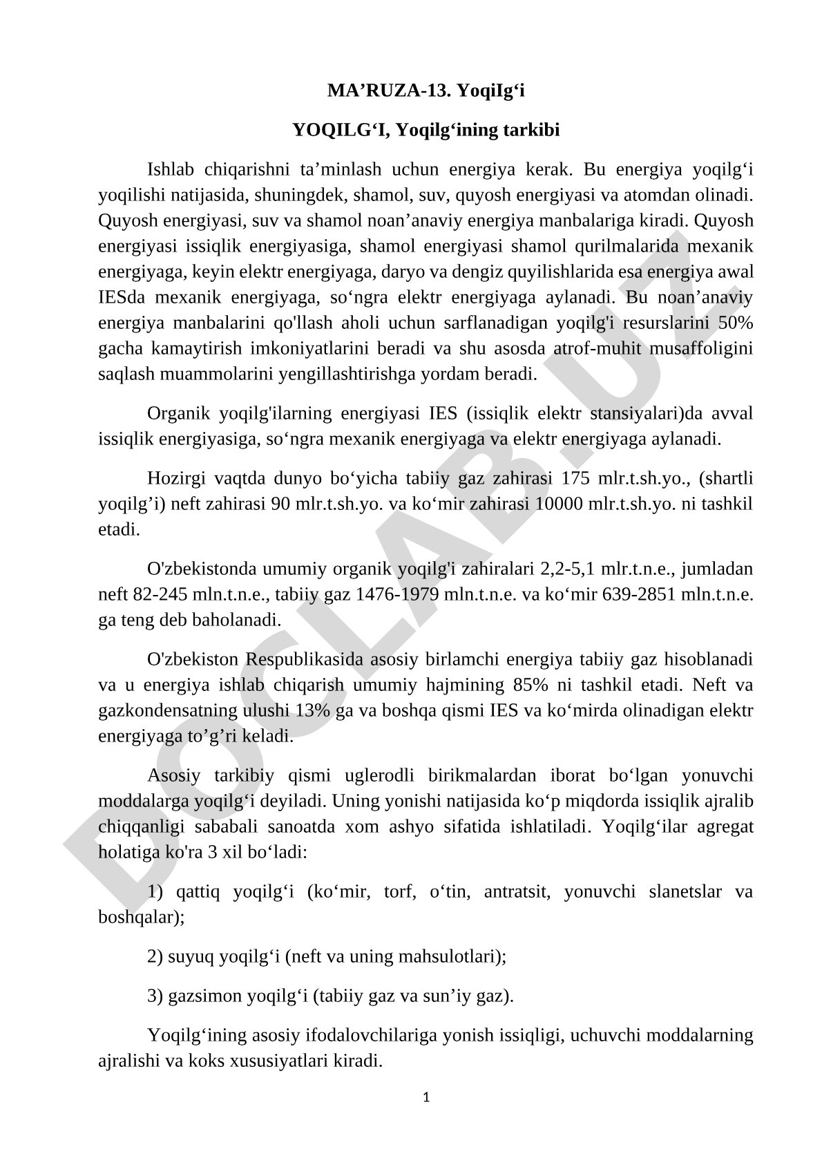 Yoqilg‘ining tarkibi, turlari, energiya manbalari va zahiralari haqida