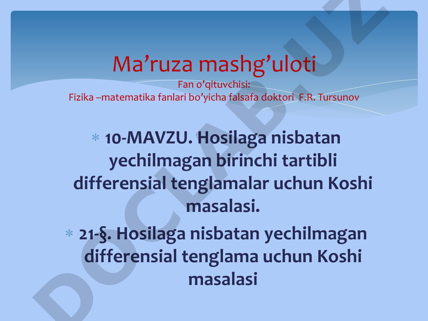 Hosilaga nisbatan yechilmagan birinchi tartibli differensial tenglamalar uchun Koshi masalasi