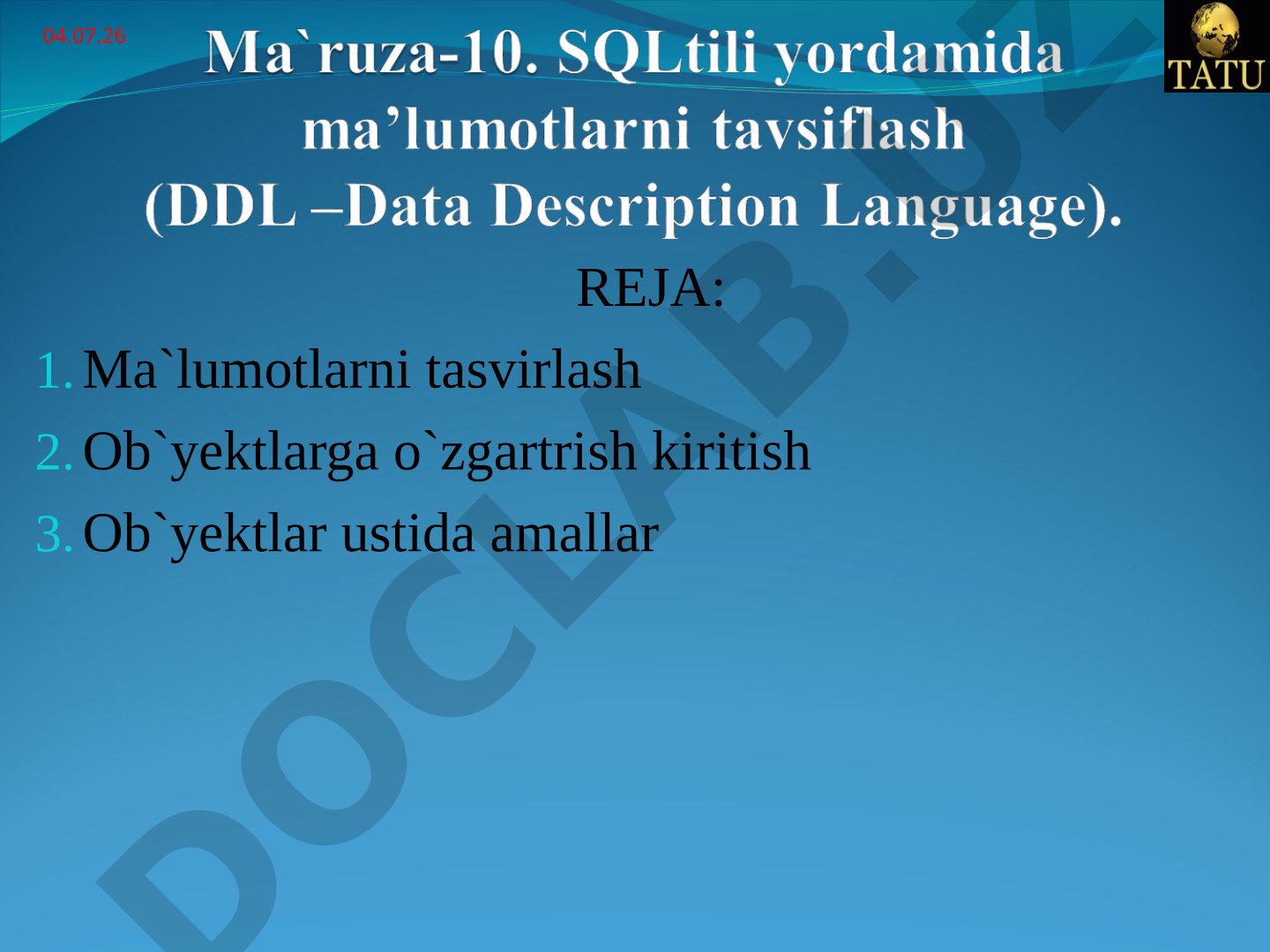 Ma'lumotlarni tasvirlash va DDL buyruqlari