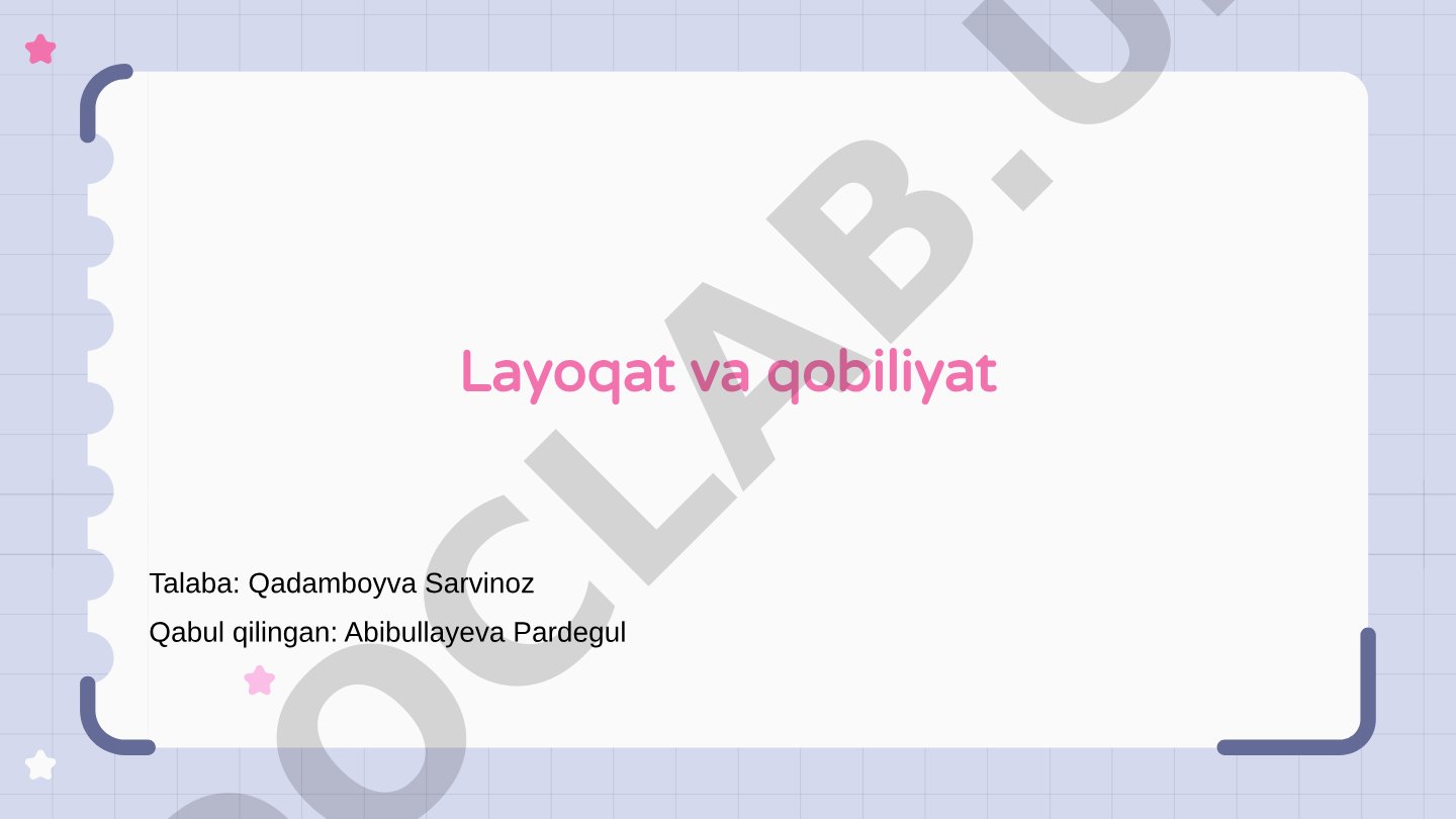 Layoqat va qobiliyat