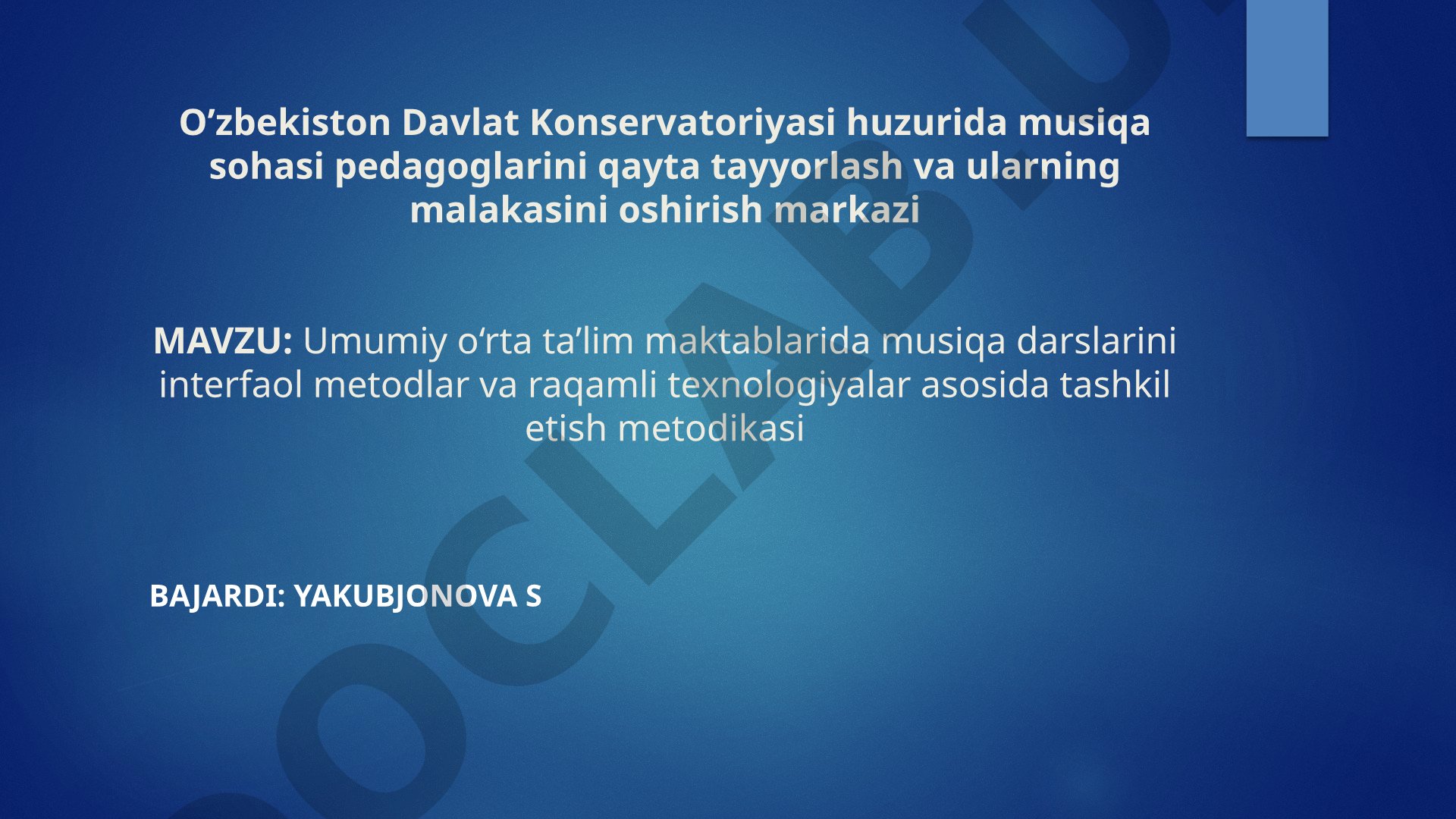 Umumiy o‘rta ta’lim maktablarida musiqa darslarini interfaol metodlar va raqamli texnologiyalar asosida tashkil etish metodikasi
