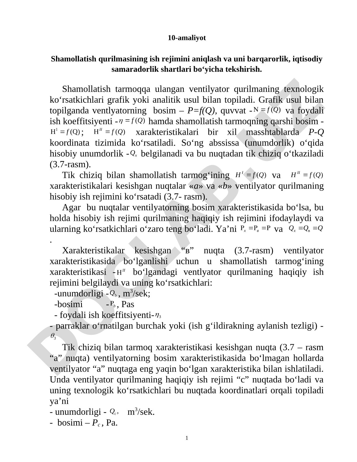 Shamollatish qurilmasining ish rejimini aniqlash va uni barqarorlik, iqtisodiy samaradorlik shartlari bo‘yicha tekshirish