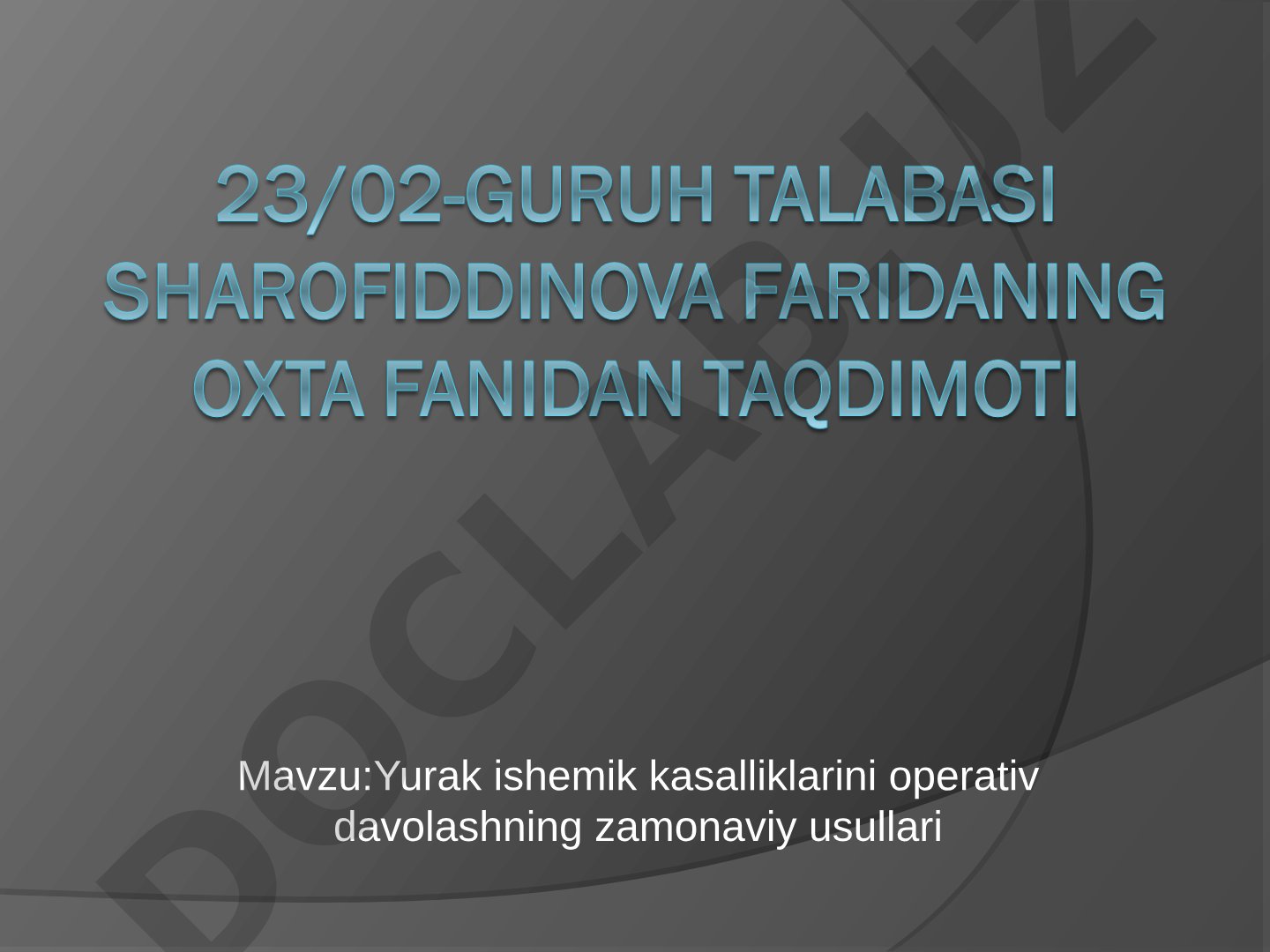 Yurak ishemik kasalliklarini operativ davolashning zamonaviy usullari