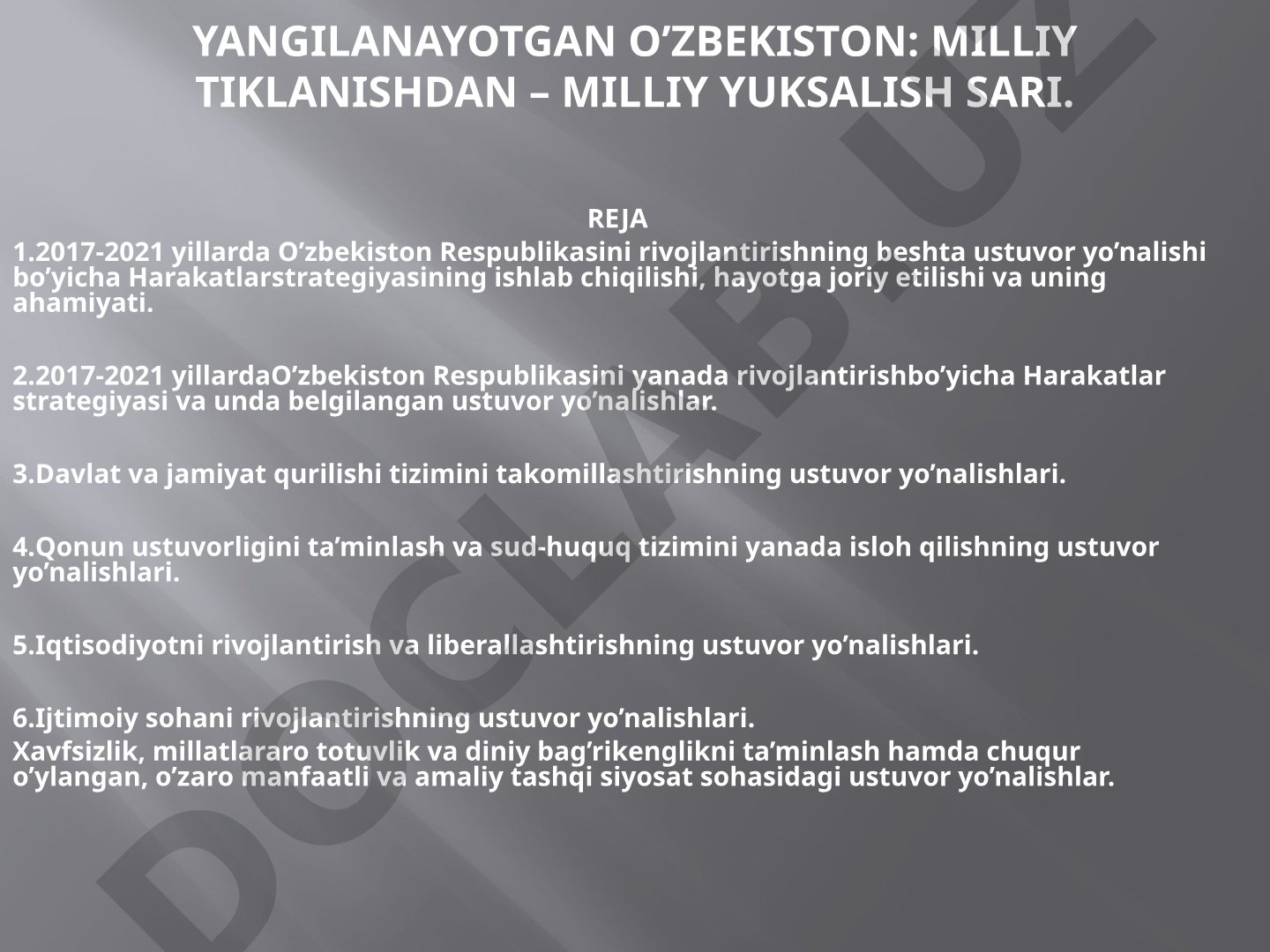 Yangilanayotgan O’zbekiston: milliy tiklanishdan – milliy yuksalish sari