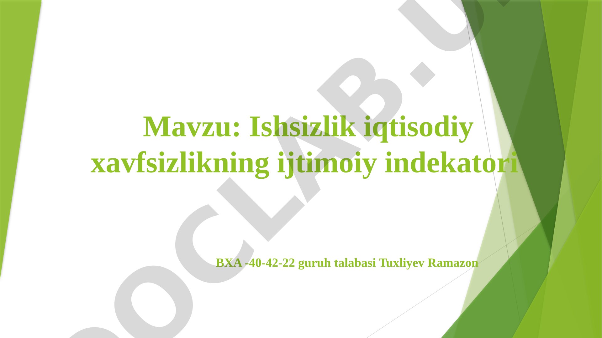 Ishsizlik iqtisodiy xavfsizlikning ijtimoiy indekatori