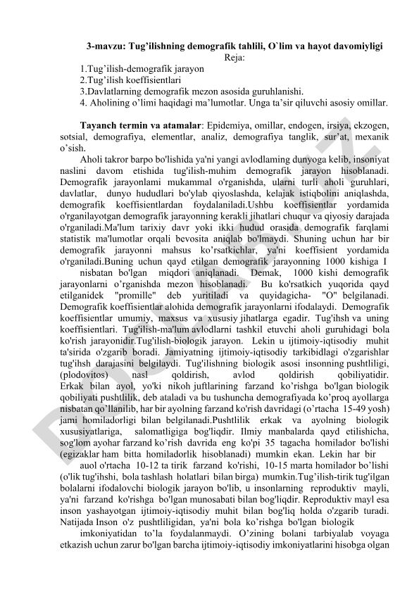 Tug’ilishning demografik tahlili, O’lim va hayot davomiyligi