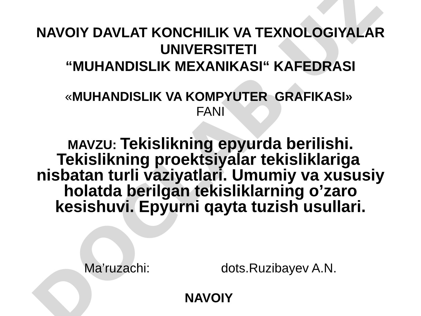 Tekislikning epyurda berilishi. Tekislikning proektsiyalar tekisliklariga nisbatan turli vaziyatlari. Umumiy va xususiy holatda berilgan tekisliklarning o'zaro kesishuvi. Epyurni qayta tuzish usullari